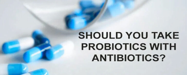 Should you take probiotics with antibiotics?